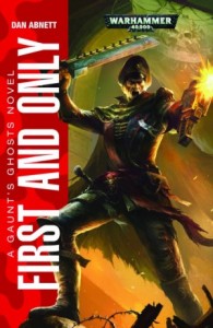 Миры Саббат: 1.1. Призраки Гаунта. Первый и Единственный