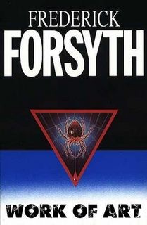 Фредерик Форсайт - Произведение искусства