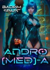 Вадим Фарг - Andro(MED)-A 1.1