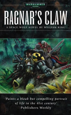 Уильям Кинг - Warhammer 40000. Коготь Рагнара